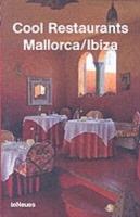 Cool restaurants Mallorca-Ibiza - copertina