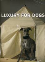 Luxury for dogs