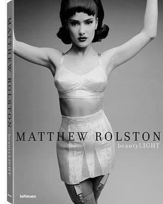 Beauty light. Matthew Rolston. Ediz. multilingue - copertina