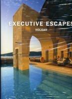 Executive escapes. Holiday. Ediz. multilingue