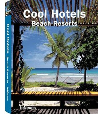 Cool hotels. Beach resorts. Ediz. multilingue - copertina