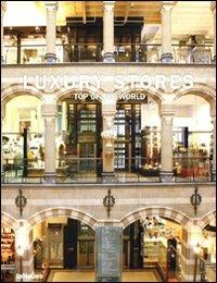 Luxury stores. Top of the world. Ediz. multilingue - copertina