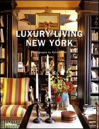 Luxury living. New York. Ediz. multilingue - copertina
