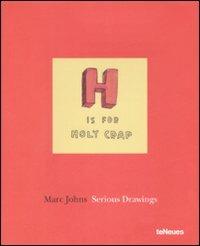 Serious drawings. Ediz. illustrata - Marc Johns - copertina