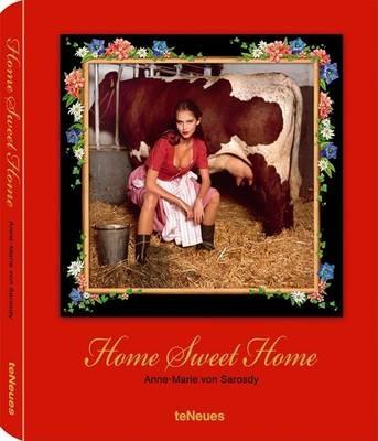 Home sweet home. Ediz. multilingue - Anne Marie von Sarosdy - copertina