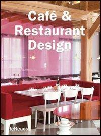 Cafè & restaurant design. Ediz. multilingue - copertina