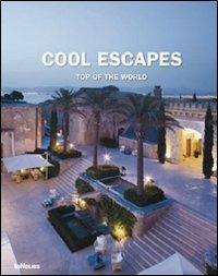 Cool escapes top of the world. Ediz. multilingue - copertina