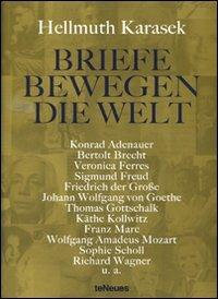 Briefe Bewegen die Welt - Hellmuth Karasek - copertina