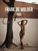 Frank De Mulder. Pure. Ediz. inglese, tedesca e francese - copertina