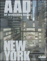 New York. AAD. Art architecture design. Ediz. multilingue - Patrice Farameh - copertina