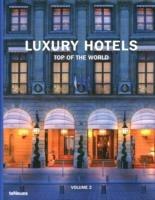 Luxury hotels. Top of the world. Ediz. multilingue - copertina