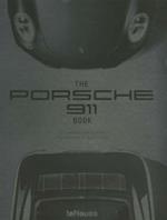 The Porsche 911 book. Ediz. inglese, tedesca, francese, russa e cinese