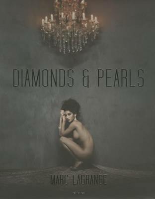 Diamonds & pearls. Ediz. inglese, tedesca, francese e olandese - Mark Lagrange - copertina