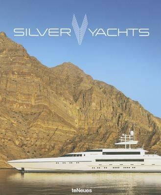 Silver yachts. Brands by hands. Ediz. inglese, russa e cinese - copertina