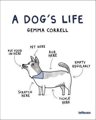 A dog's life. Ediz. illustrata - Gemma Correll - copertina