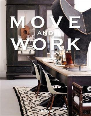 Move and work. Ediz. inglese, tedesca, francese e spagnola - Malene Birger - copertina