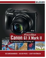 Canon PowerShot G1 X Mark II - Für bessere Fotos von Anfang an!