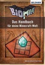 BIOMIA - Das Handbuch für deine Minecraft Welt