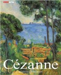 Cézanne. La vita e le opere - Nicola Nonhoff - copertina