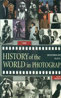 History of the world in photographs. Ediz. inglese
