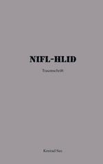 Nifl - Hlid: Traumschrift