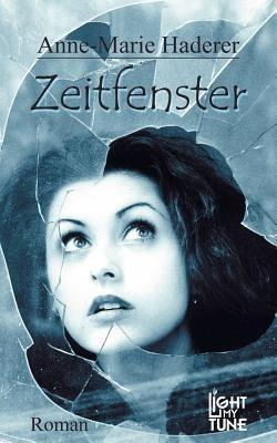 Zeitfenster - Anne-Marie Haderer - cover