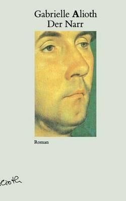 Der Narr - Gabrielle Alioth - cover