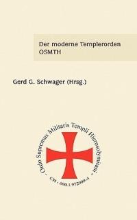 Der moderne Templerorden - OSMTH - Elke Bruns,Joe Labonde,Erika Müller - cover