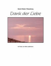 Dank der Liebe - Gerd-Dieter Maseberg - cover