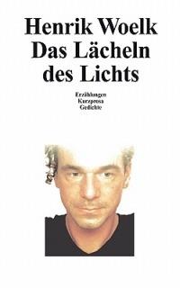 Das Lächeln des Lichts - Henrik Woelk - cover