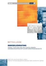 Immobilienrating: Modell zur Analyse von Ausfallrisiken immobilienwirtschaftlicher Kreditengagements