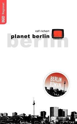 planet berlin - Ralf Richert - cover