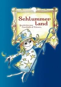 Schlummerland: Geschichten zum Einschlafen und Traumen - cover
