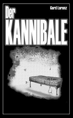 Der Kannibale - Gerd Lorenz - cover