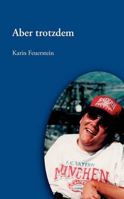 Aber trotzdem - Karin Feuerstein - cover