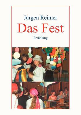 Das Fest - Jürgen Reimer - cover