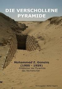 Die verschollene Pyramide - Mohammed Zakaria Goneim - cover