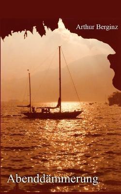 Abenddämmerung - Arthur Berginz - cover