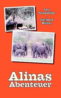 Alinas Abenteuer - Leo Schmidtke,Gerhard Müller - cover