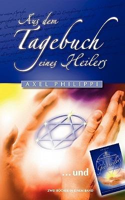 Aus dem Tagebuch eines Heilers - Axel Philippi - cover
