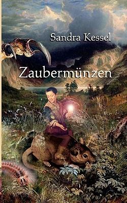 Zaubermünzen - Sandra Kessel - cover