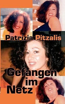 Gefangen im Netz - Patrizia Pitzalis - cover