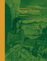 Freyas Tränen: Teil III - Im Auftrag der Nornen