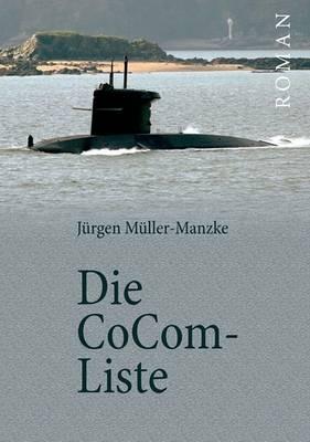 Die CoCom-Liste - Jürgen Müller-Manzke - cover
