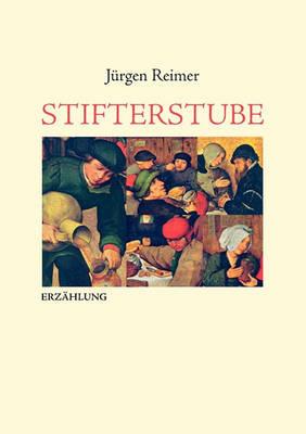 Stifterstube - Jurgen Reimer - cover
