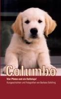 Columbo: Vier Pfoten und ein Halleluja! - Barbara Schilling - cover