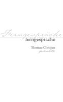 Ferngespräche: Gedichte - Thomas Christen - cover