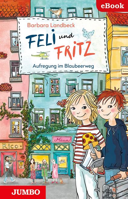 Feli und Fritz - Barbara Landbeck - ebook