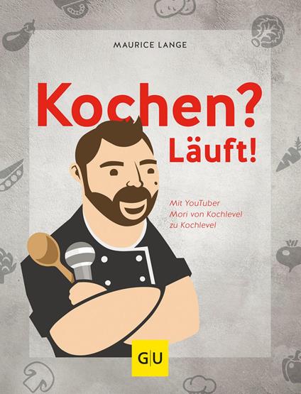 Kochen? Läuft! - Maurice Lange - ebook