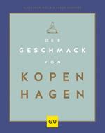 Der Geschmack von Kopenhagen